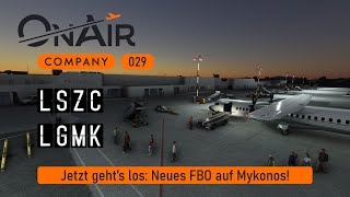 ON AIR ✈ Mit der ATR nach Mykonos zum neuen FBO Hub msfs2020 029 LSZC LGMK [upl. by Assirrak]