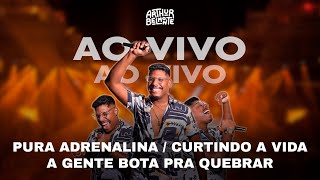 PURA ADRENALINACURTINDO A VIDAA GENTE BOTA PRA QUEBRAR  Arthur Belmonte Ao Vivo na Rust [upl. by Ethelyn]