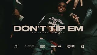 DBG Drizzy amp Yunggetitoff  Dont Tip Em Official Visual  DirectedByFOUR [upl. by Aivonas]