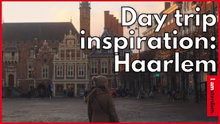 Explore Haarlem  I amsterdam [upl. by Romeu]