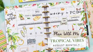 PLAN WITH ME  TROPICAL VIBES AUGUST MONTHLY SPREAD  THE HAPPY PLANNER [upl. by Pauline]