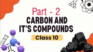 Carbon and its Compounds  🔥 Class 10 Boards  Science  Tetra velancy PWFoundation [upl. by Nahshu]