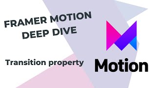 6  Framer Motion React Tutorial Deep dive  Transition property [upl. by Granese725]