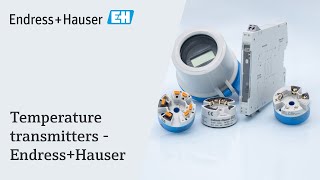 Temperature Transmitters  EndressHauser [upl. by Aiciles]