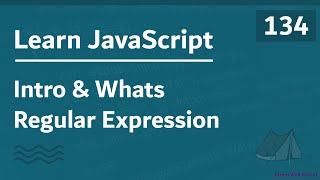 Learn JavaScript In Arabic 2021  134  Intro And What Is Regular Expression [upl. by Esertal]