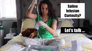 ALL ABOUT MY IV SALINE INFUSION THERAPY 122418 [upl. by Kurtzig]