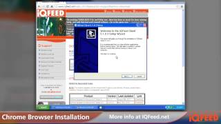 Installing IQFeed with Google Chrome Browser [upl. by Eiddet]