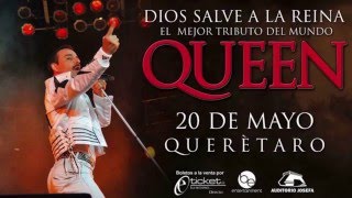 Tributo a QUEEN Dios Salve a la Reyna  Rueda de prensa Querétaro [upl. by Ellingston]