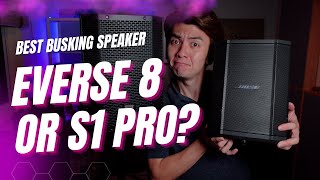 The best busking speaker ElectroVoice Everse 8 or Bose S1 Pro [upl. by Yelram]