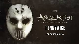 Angerfist  Pennywise LSdeamons Remix [upl. by Ailedroc429]