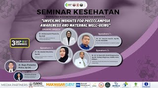 SEMINAR KESEHATAN Fakultas Kedokteran Universitas Bosowa 2024 [upl. by Hubing]