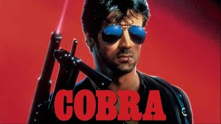 Cobra 1986 Movie  Sylvester Stallone Brigitte Nielsen amp Reni Santoni  Review amp Facts [upl. by Allets]