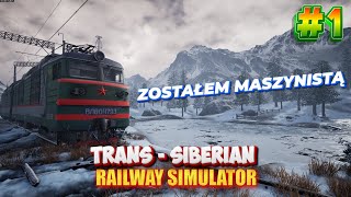 Strasznie długi samouczek  TransSiberian Railway Simulator Prologue 1 [upl. by Moir677]