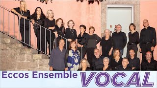 ECCOS ENSAMBLE VOCAL quotPaixão Do Senhorquot  In Concert Março 2024 [upl. by Ydrah]