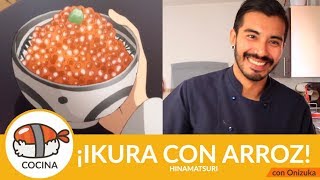 ¡Hagamos Ikura con arroz l HINAMATSURI [upl. by Isma]