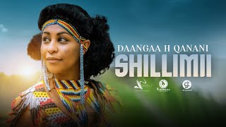 Daangaa H Qanani Shillimii New Ethiopian Oromo Music 2022 Official Video [upl. by Powers]