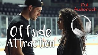 Hockey Romance Full Audiobook Offside Attraction forbidden romance [upl. by Oinigih]