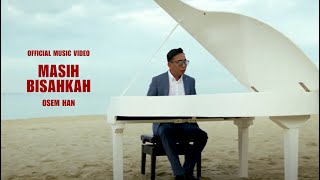 🔴Osem Han  Masih Bisakah Official Music Video [upl. by Tnomal]