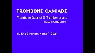 Trombone Cascade [upl. by Weiman]