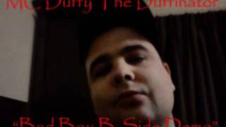 quotbad boy bside demoquot by mc duffy the duffinator [upl. by Tracey370]