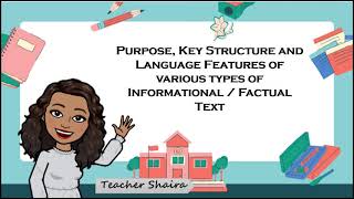 Identify the Purpose Key Structure and Language Features of Various InformationalFactual Text [upl. by Ezarras]