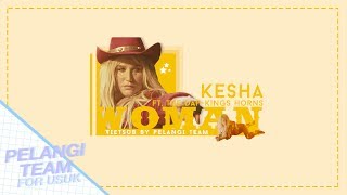 Vietsub  Lyrics Woman  Kesha [upl. by Irdua]