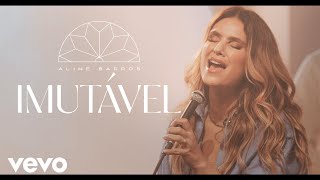 Aline Barros  Imutável Clipe Oficial [upl. by Nylaehs366]