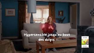 Hypersensible jusqu’au bout des doigts [upl. by Eellac]