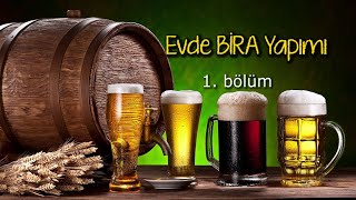 Evde Tahıldan Bira Yapımı  1 [upl. by Brecher]