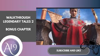 Walkthrough Legendary Tales 2 • Bonus Chapter [upl. by Vivianna]