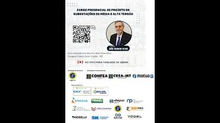 Projeto de Subestações de Média e Alta Tensão  Prof João Mamede Dia 1 de 2  15112024 [upl. by Erehs]