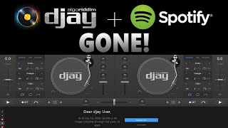 djay  Spotify GONE [upl. by Ng]