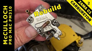 McCULLOCH power mac  pro mac 310 chainsaw part 2 Zama C1 carburetor rebuild [upl. by Alleunamme389]