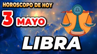 💫𝐌𝐚𝐧𝐭é𝐧 𝐭𝐮𝐬 𝐩𝐞𝐧𝐬𝐚𝐦𝐢𝐞𝐧𝐭𝐨𝐬 𝐞𝐧 𝐩𝐨𝐬𝐢𝐭𝐢𝐯𝐨🙌 Libra ♎Horoscopo de hoy 3 de Mayo 2024🔮Horóscopo de hoy [upl. by Lanie]