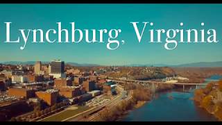 Visit Lynchburg Virginia [upl. by Epifano]