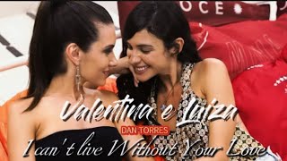 Stupid Wife Faculdade 📚Valentina e Luiza Dan TorresI cant live Without Your Love [upl. by Nellda]