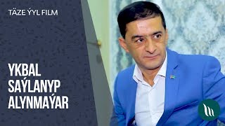 Täze ýyl film  Ykbal saýlanyp alynmaýar  2019 [upl. by Eddina]