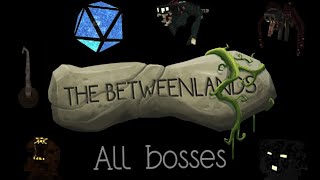 Minecraft The Betweenlands All Bosses [upl. by Noswal466]