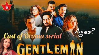 Gentlemen Drama Cast Real Names and Ages  Humayun Saeed  Yumna Zaidi  Best Pakistani Drama [upl. by Lleryt180]