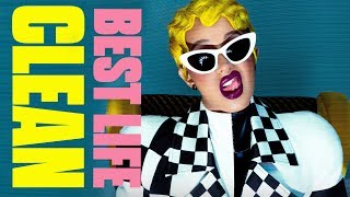 Cardi B  Best Life Clean ft Chance The Rapper [upl. by Wester213]