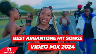 BEST ARBANTONE HIT SONGS VIDEO MIX 2024 BY DJ BUSHMEAT FT SEAN MMGLIL MAINATIPSY GEE RH EXCLUSIVE [upl. by Viguerie586]