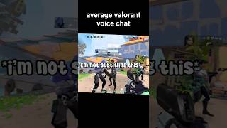 Average Valorant Voice Chat Experience valorant valorantclips valorantfunny [upl. by Anitsyrc]