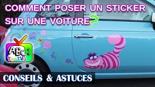 Décoration  comment poser un sticker sur une voiture [upl. by Lyrpa]