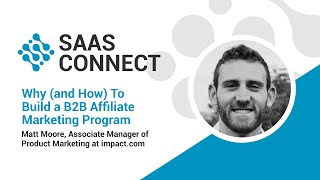 Why and How to Build a B2B Affiliate Marketing Program [upl. by Htebirol]