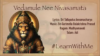 LearnWithMe  Vedamule Nee Nivasamata [upl. by Inness]