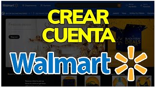 ➡️ Cómo CREAR CUENTA en WALMART en 2024  Tienda Online ¡con Buenos Precios [upl. by Yelnahs]