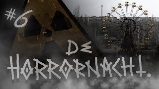 DE HORRORNACHT 6 Tsjernobyl  OekraĂŻne [upl. by Hessney]