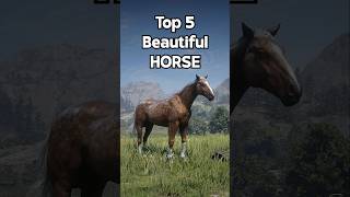 Top 5 Most Beautiful Horses You Must OWN  RDR2 [upl. by Heinrich]