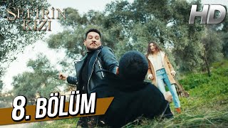 Sefirin Kızı 8 Bölüm Full HD [upl. by Brunella]