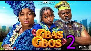 GBAS GBOS 2 NIGERIAN MOVIE DESTINY ETIKO KAREN IGBINIGIEN UNTOUCHABLE COMEDY EVAN OKORO LATEST [upl. by Sorac]